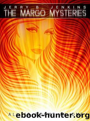 The Margo Mysteries Series Collection by Jerry B. Jenkins