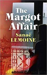 The Margot Affair by Sanae Lemoine