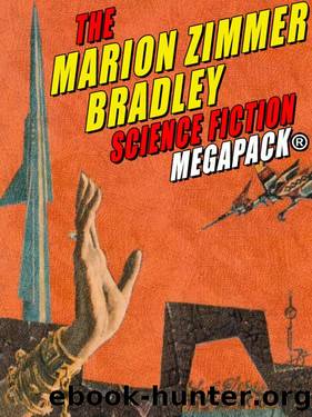 The Marion Zimmer Bradley Science Fiction MEGAPACK by Marion Zimmer Bradley