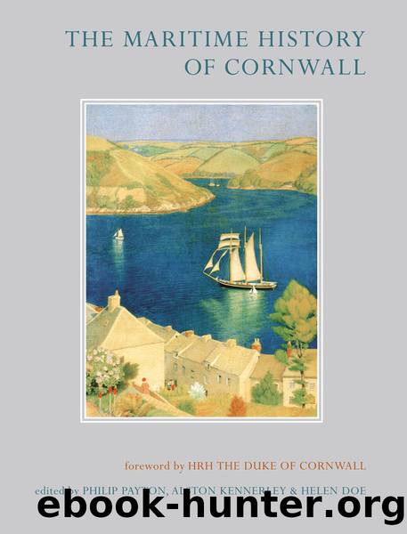 The Maritime History of Cornwall by Philip Payton