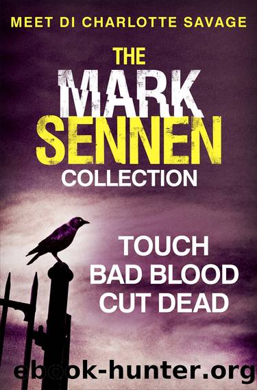 The Mark Sennen Collection (DI Charlotte Savage 1--3) by Mark Sennen