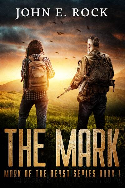 The Mark by John E. Rock