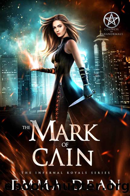 The Mark of Cain: An Urban Fantasy Lucifer Romance (The Infernal Royals Book 3) by Emma Dean