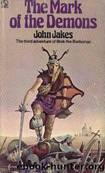 The Mark of the Demons by John Jakes