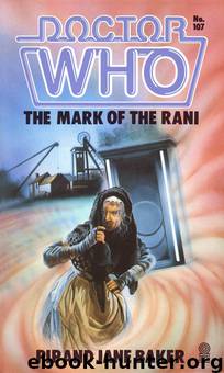 The Mark of the Rani by Pip Baker & Jane Baker
