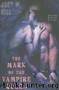 The Mark of the Vampire Queen by Joey W. Hill