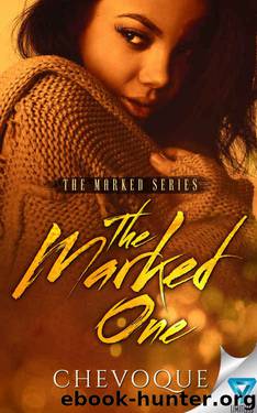 The Marked One (The Marked Series Book 1) by Chevoque