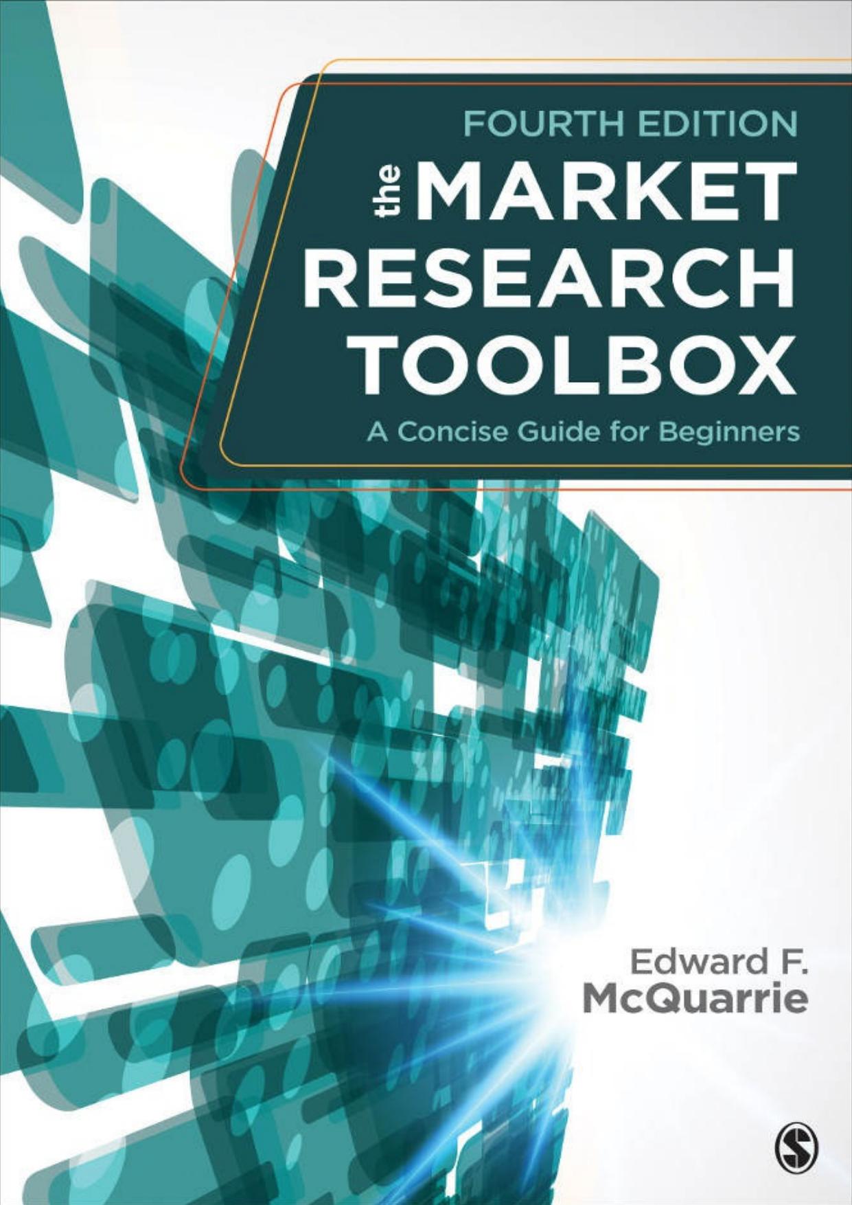 The Market Research Toolbox: A Concise Guide for Beginners by Edward F. (Francis) McQuarrie