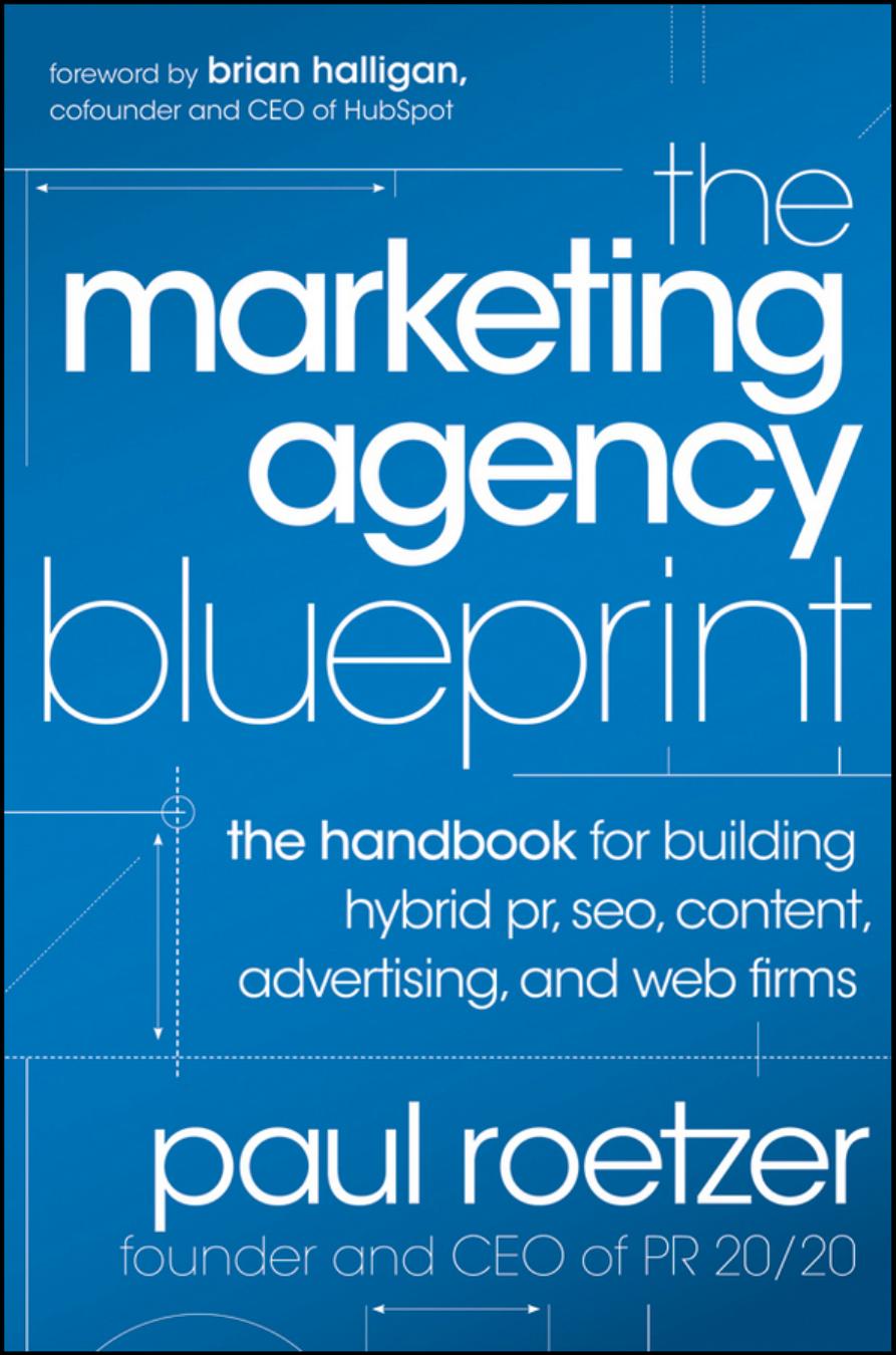 The Marketing Agency Blueprint by Paul Roetzer