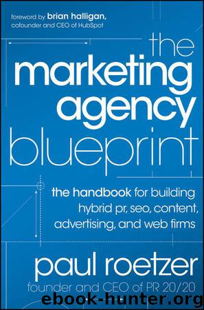 The Marketing Agency Blueprint by Roetzer Paul