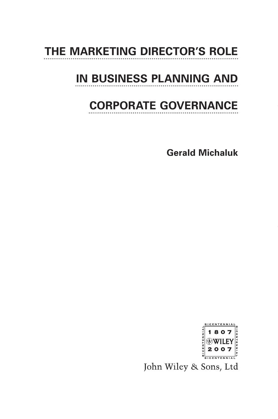 The Marketing Director's Role in Business Planning and Corporate Governance by Gerald Michaluk