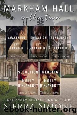 The Markham Hall Collection by Sierra Simone