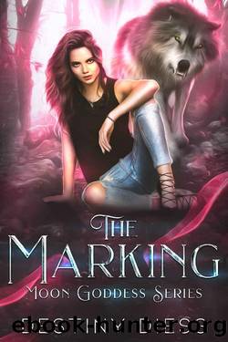 The Marking (The Marking Trilogy Book 1) by Destiny Diess