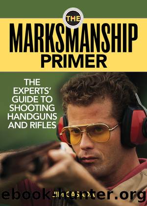 The Marksmanship Primer by Jim Casada
