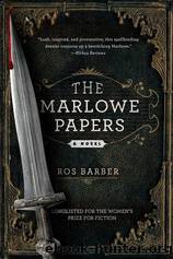 The Marlowe Papers by Ros Barber