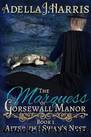 The Marquess of Gorsewall Manor by Harris Adella J