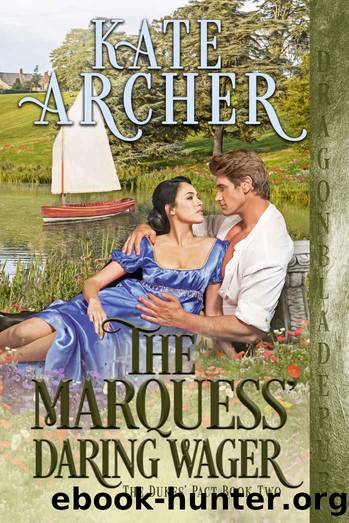 The Marquess' Daring Wager (The Duke's Pact Book 2) by Kate Archer