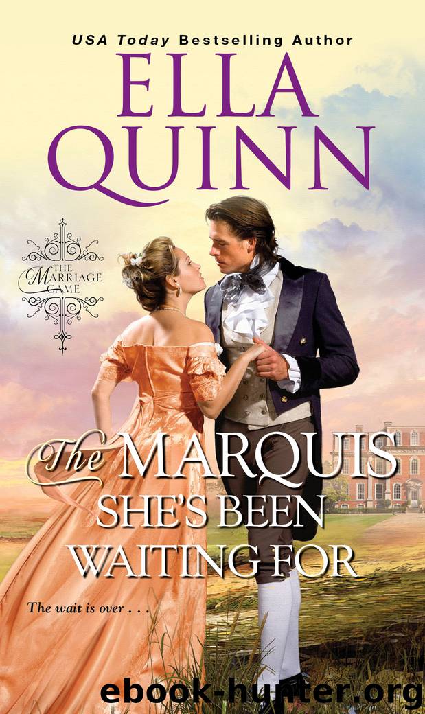 The Marquis She's Been Waiting For by Ella Quinn