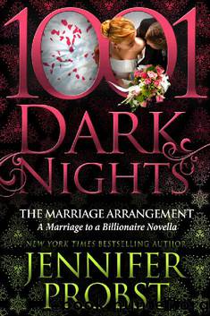 The Marriage Arrangement: A Marriage to a Billionaire Novella by Jennifer Probst