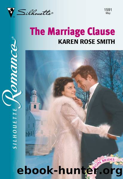 The Marriage Clause by Karen Rose Smith
