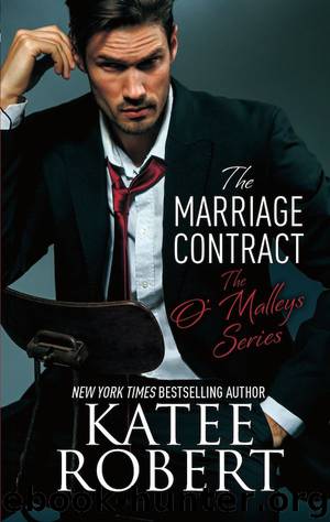 The Marriage Contract (The O'Malleys #1) by Katee Robert