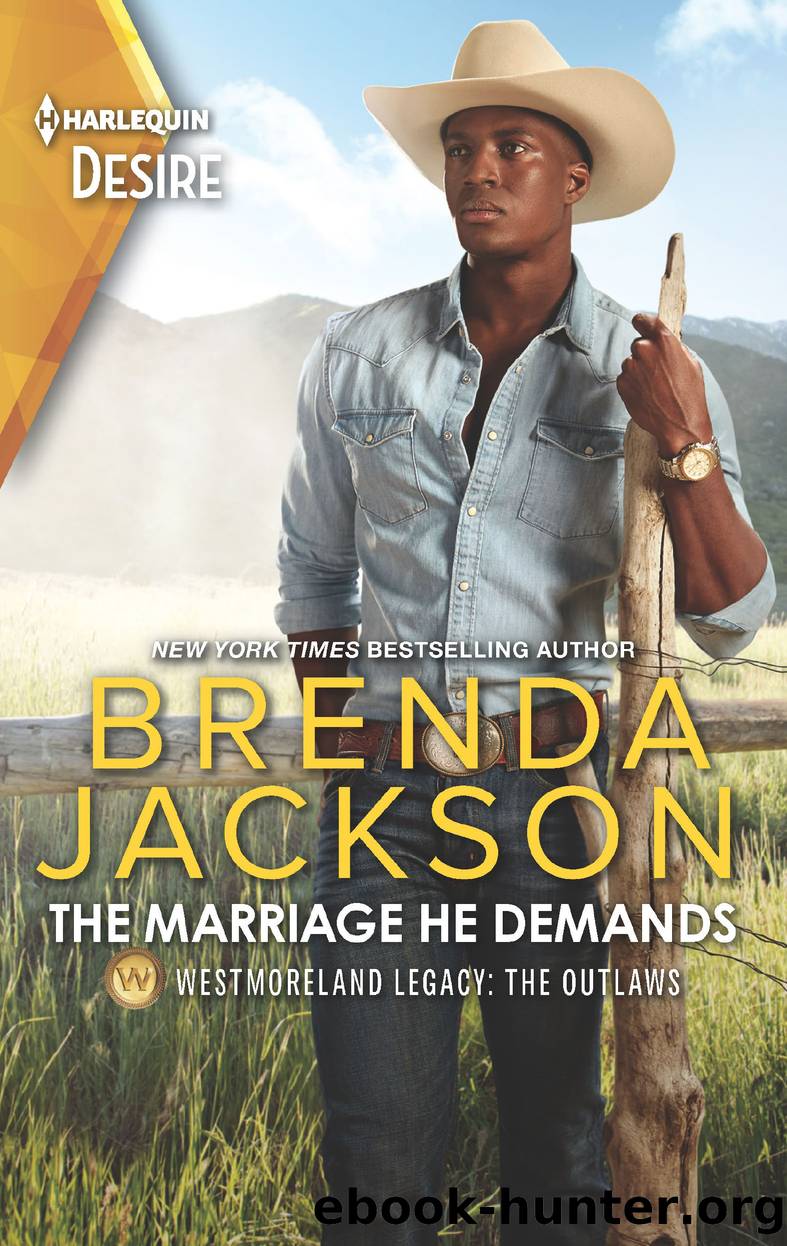 The Marriage He Demands--A Passionate Western Romance by Brenda Jackson