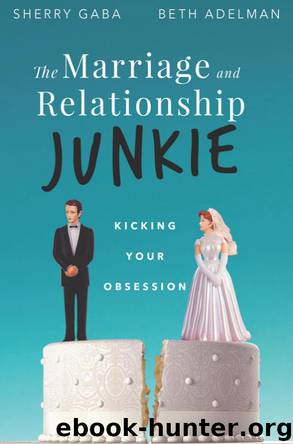 The Marriage Junkie by Sherry Gaba & Beth Adelman