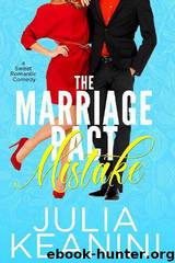 The Marriage Pact Mistake by Julia Keanini