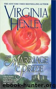 The Marriage Prize by Virginia Henley