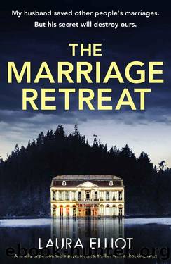 The Marriage Retreat by Laura Elliot