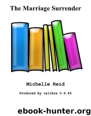 The Marriage Surrender by Michelle Reid