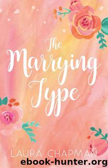 The Marrying Type by Laura Chapman