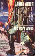 The Mars Arena by James Axler