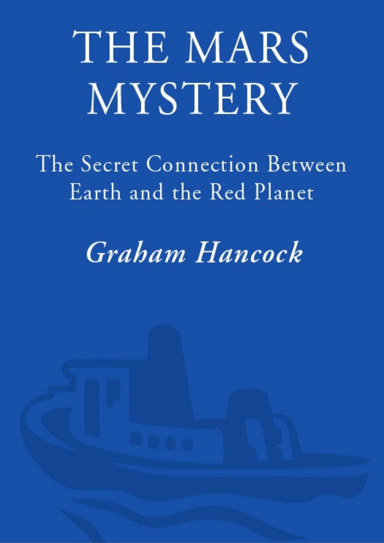 The Mars Mystery by Graham Hancock
