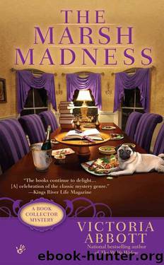 The Marsh Madness by Victoria Abbott