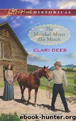 The Marshal Meets His Match by Clari Dees
