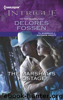The Marshal's Hostage by DELORES FOSSEN