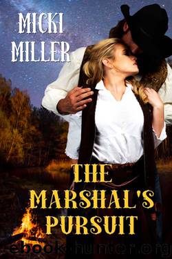 The Marshal's Pursuit by Micki Miller