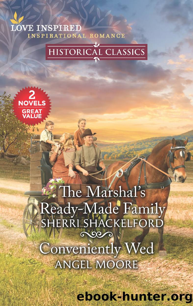 The Marshal's Ready-Made Family & Conveniently Wed by Sherri Shackelford