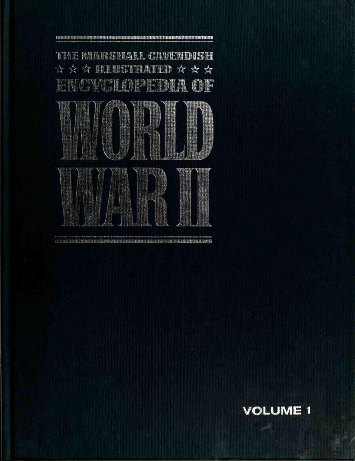The Marshall Cavendish Illustrated Encyclopedia of World War II (vol.01) by Unknown