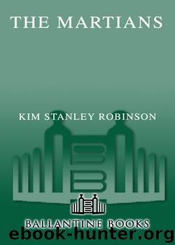 The Martians by Kim Stanley Robinson