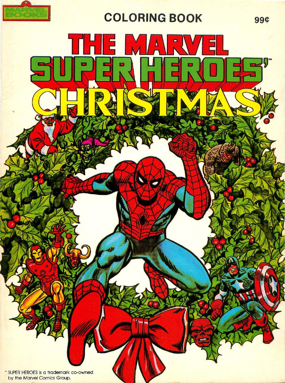 The Marvel Super Heroes Christmas Coloring Book by Unknown