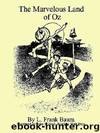 The Marvelous Land of Oz (o-2) by Lyman Frank Baum