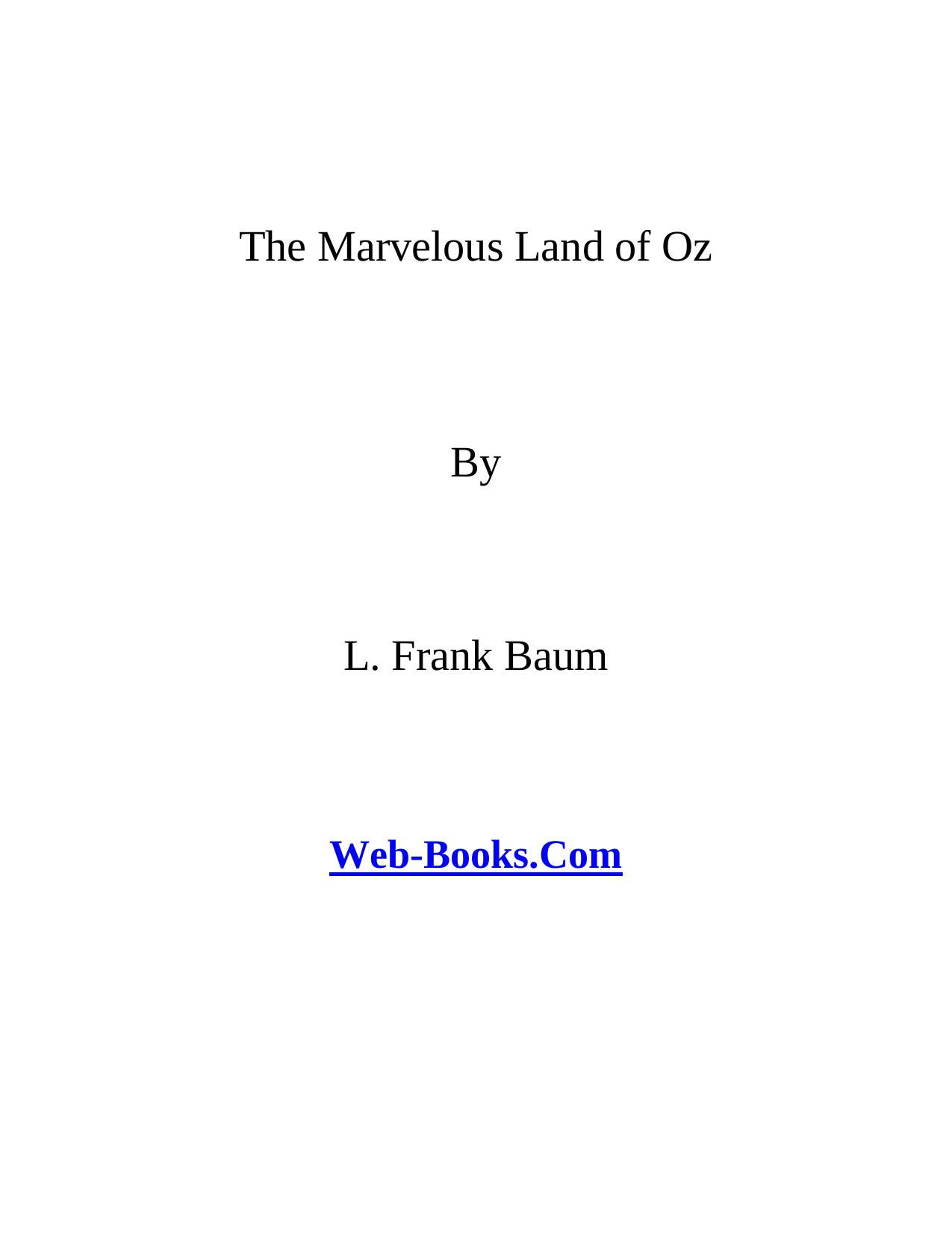 The Marvelous Land of Oz by SPG