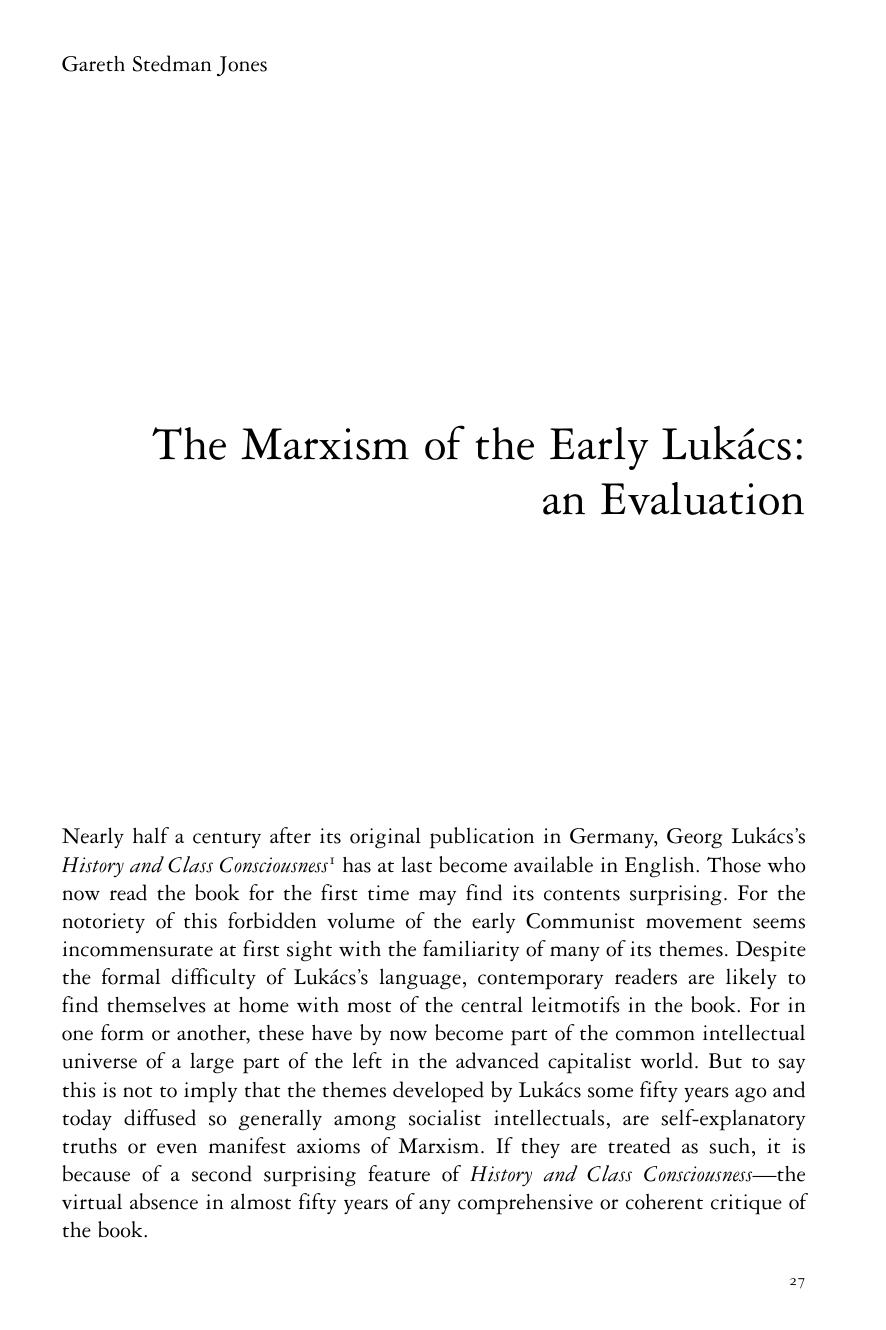 The Marxism of the Early LukÃ¡cs: an Evaluation by Gareth Stedman Jones