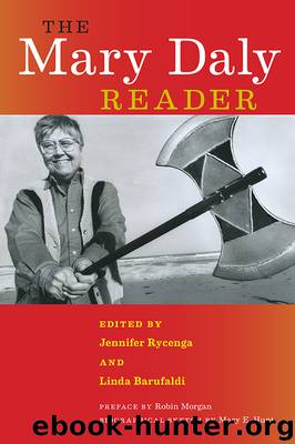 The Mary Daly Reader by Mary Daly & Linda Barufaldi & Mary Daly