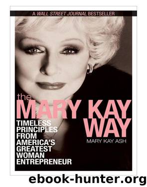 The Mary Kay Way by Mary Kay Ash