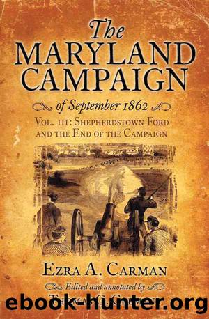 The Maryland Campaign of September 1862 by Carman Ezra A.;Clemens Thomas;
