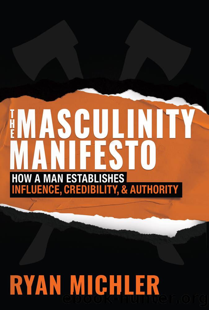 The Masculinity Manifesto by Ryan Michler