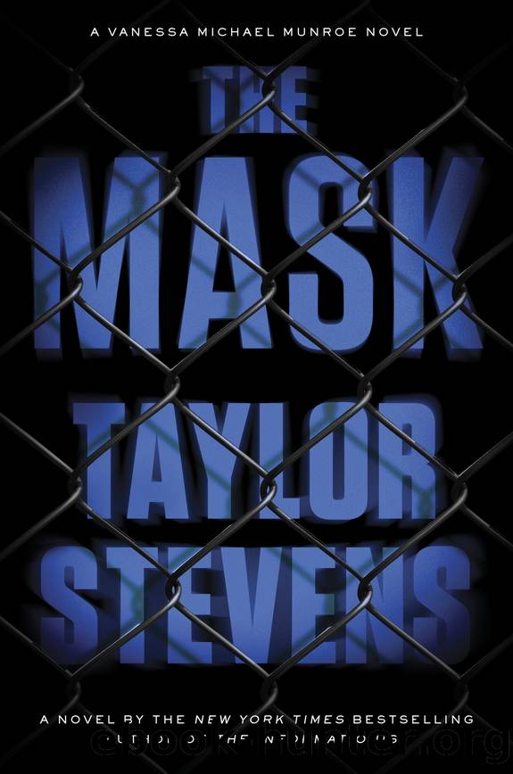 The Mask by Taylor Stevens